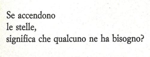  Vladimir Majakovskij * Vuol dire che è indispensabileche ogni seraal di sopra dei tetti
