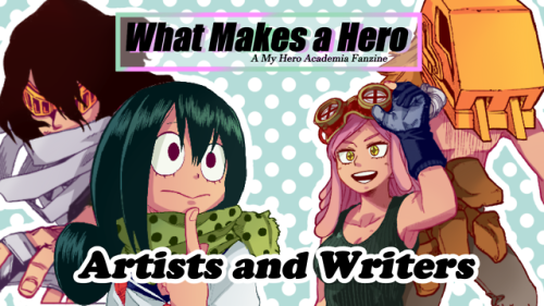 whatmakesaherozine: Hello, everyone! Our final contributor lineup is finally here!We received a gran