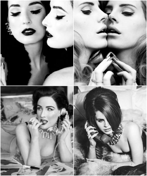 ultraviolenceparadiseedition: Lana Del Rey + Dita Von Teese