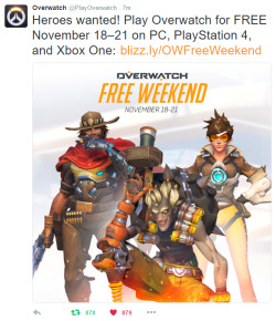 boilingheart:  Hey just so you know, you’ll be able to play Overwatch for free from November 18-21! 