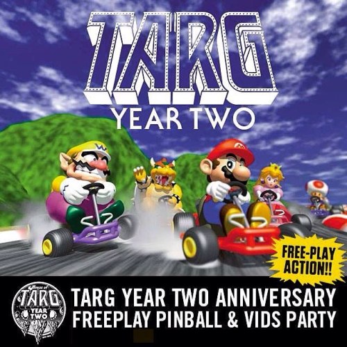 TONITE!! Doors at 9pm for our TARG Year Two Anniversary Free-Play Party - all machines set to #Freep