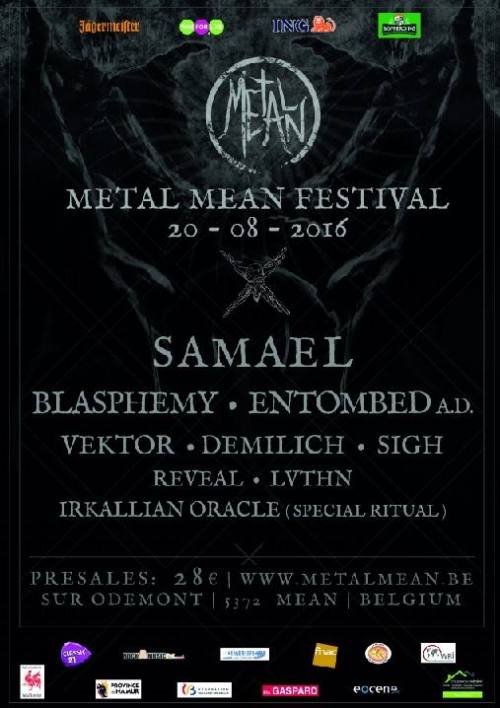 20.08.2016 - Metal Méan Festival Samael Blasphemy Entombed A.D. Vektor Demilich Sigh Reveal LVTHN Ir