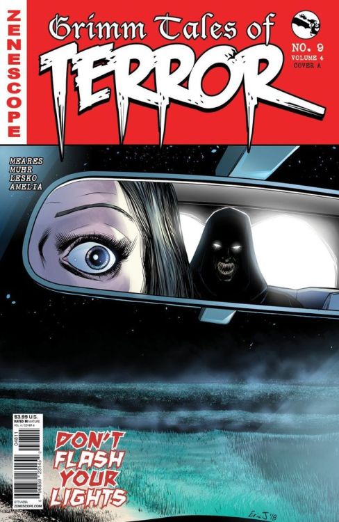 Preview Grimm Tales of Terror V.4 #09.Don’t Flash Your LightsWhen a family heading on a weekend vaca