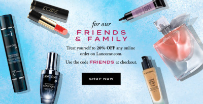 Friends & Family 20% OFF sitewide at LANCÔME! Use code FRIENDS at checkout. Promo ends 8/27.
Complimentary shipping and one travel size sample with any purchase $49+.
Don’t forget that you can use ebates* to save even more (at no cost to yourself)....