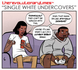 therevtimes:  No. 198 “Single White Undercovers”This whole “transracial” epidemic gets the guys thinking just how deep the rabbit hole can go. Doesn’t hurt that they might have old CIA issued costume make-up either. Also, with a Soul Man reference