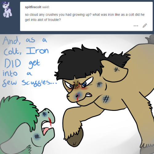 clouddoodles:“But apart from that… Iron was a really good little colt from what I remember…. He still was a little mister mess, but you know, all little colts are at that age…” Aww~