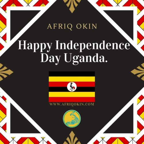 Happy Independence Day Uganda  #CelebratingAfrica #AfricanIndependence  Download AfriqOkin free and 