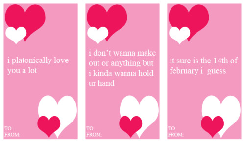 forest-minuet:i made some intentionally shitty asexual and/or aromantic valentines.