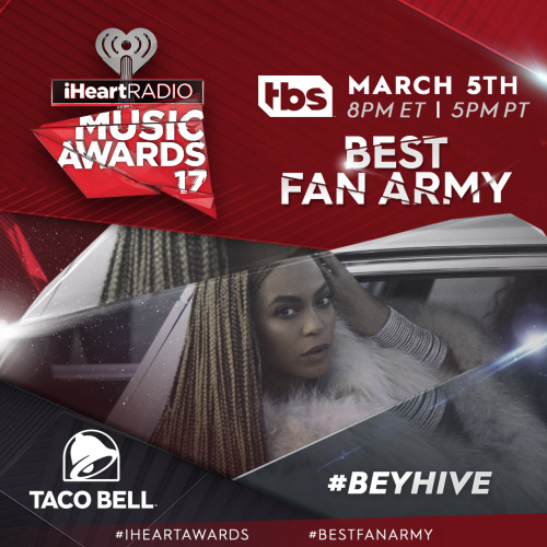 Beyonce fans, you’re up for the Taco Bell Best Fan Army Award at the 2017 #iHeartAwards. Vote on Twi