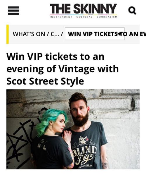 The Scot Street Style and Blind Pig Cider family want to invite ten ‘The Skinny’ readers
