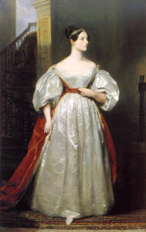 Ada Byron, Countess of Lovelace (1815 – 1852). Daughter of Lord Byron and Anne Isabella Byron. Somet
