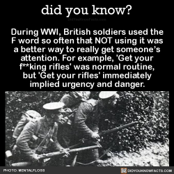 did-you-kno:  During WWI, British soldiers