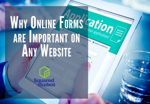 Why Online Forms are Important on Every Business Website