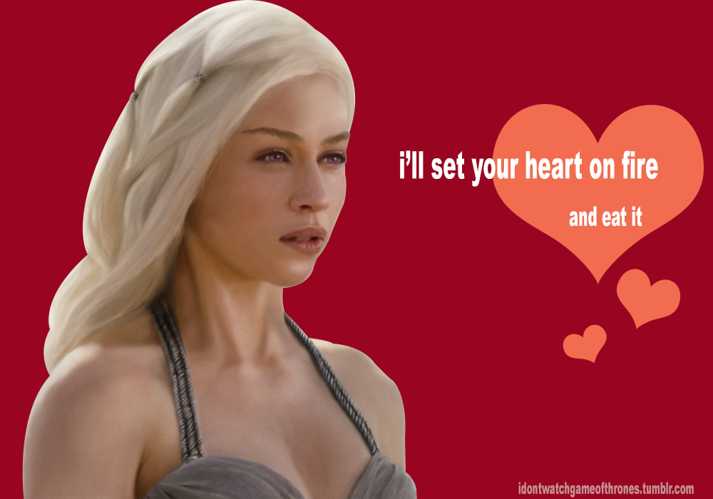 idontwatchgameofthrones:  Game of Thrones valentines by I Don’t Watch Game of Thrones!