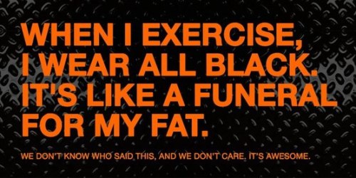 fit-girls-do-it-betterr:  Sharee said it! :) @funeralformyfat 