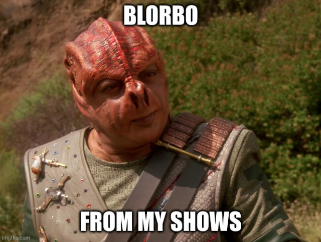 Darmok from TNG with the text "Blorbo from my shows"