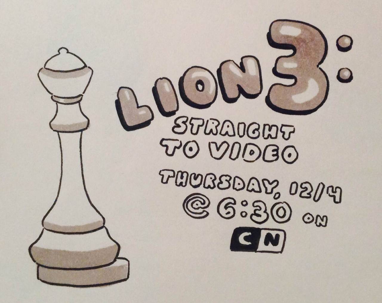 From Show creator Rebecca Sugar:  Lion 3: Straight to Video by Joe Johnston, Jeff