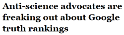 lavenderharmony:sir-hathaway:salon:Google could launch an effort to keep trolls and bad information at bay, with a program that would rank websites according to veracity, and sort results according to those rankings. Currently, the search engine ranks