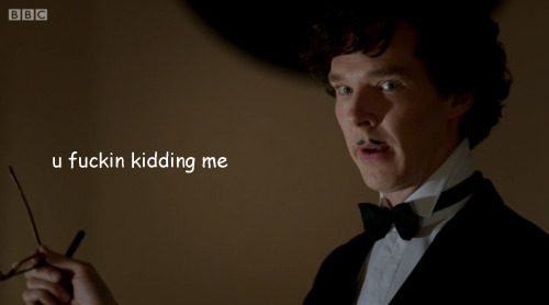 lizthefangirl: sherlock-has-got-the-blue-box: the-fandom-is-anderson: sick of your shit john #high f