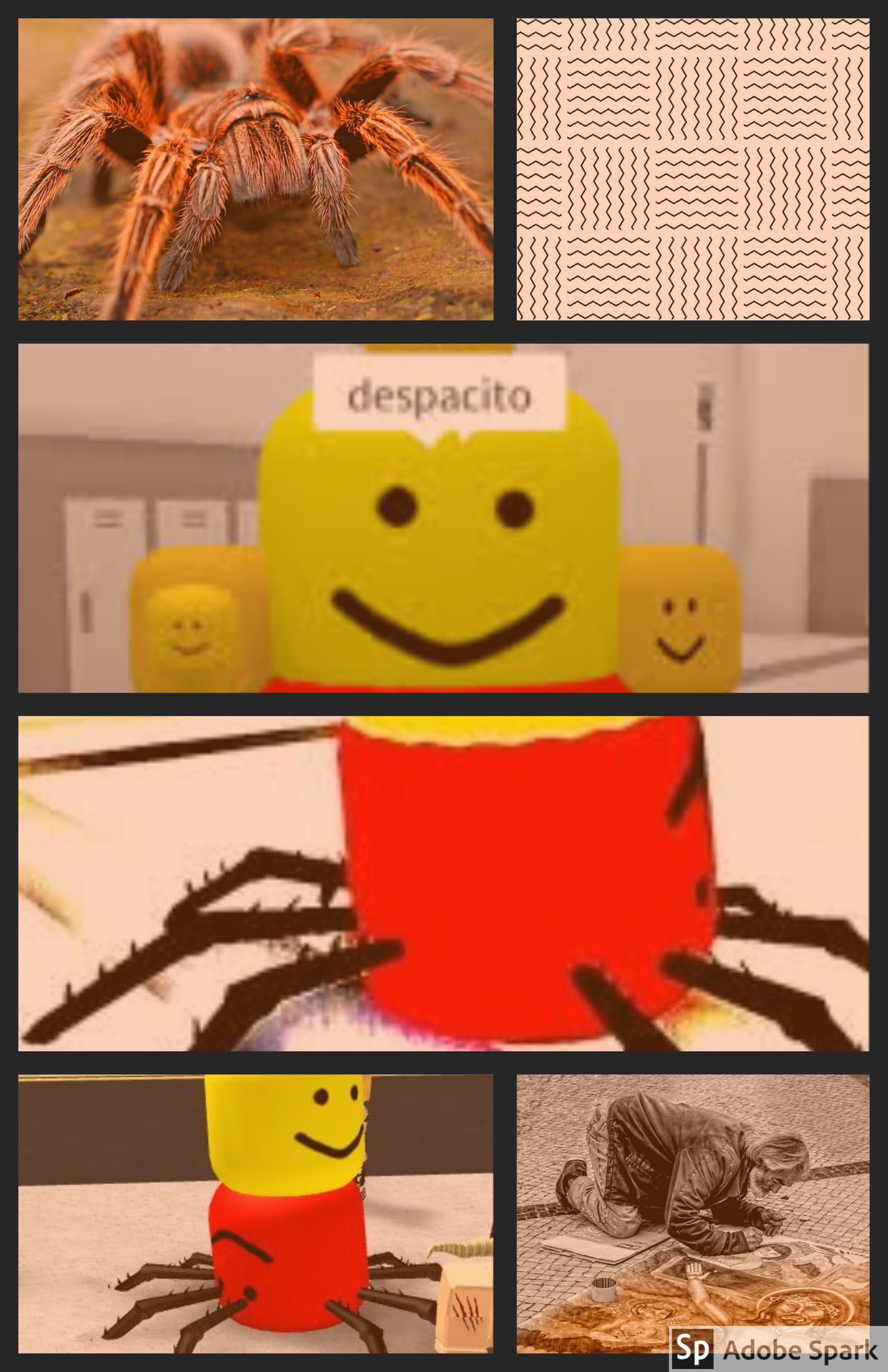 I Will Soon Ascend To My Final Form Despacito Spider Aesthetic Despacito Spider Is God - roblox despacito spider memes