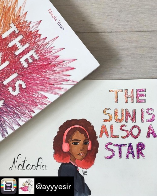 Here&rsquo;s a gorgeous illustration of Natasha from #thesunisalsoastar! Thanks so much @ayyyesir fo