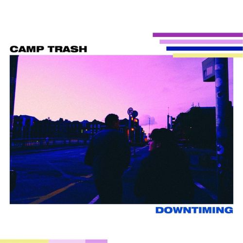 The first @CampTrashFL review for ‘Downtiming’ is in! @circuitsweet quips “Camp Tr