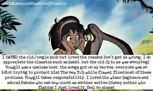 Walt Disney Confessions — I HATED the old Jungle Book but loved the  remake!...