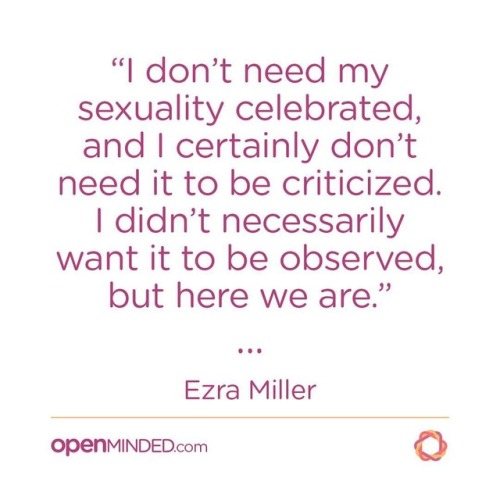 Tired of explaining your #sexuality to everyone who swipes right? #OpenMinded #quote #truth #preach 