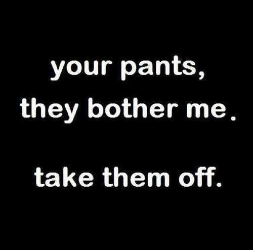 notawordspoken:  Once the pants &amp; panties come off the strap-on goes right