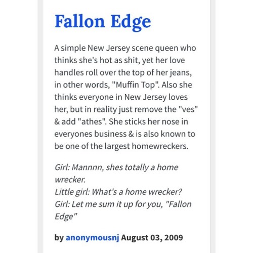 #Tbt to taking some girl’s bf and her putting me on Urban Dictionary 😭 too bad I was a size 5 then and we jumped her at Bamboozle after this 😢 #theglorydays #2009 #myspacetoFacebookera #FallonEdge #badgirlsclub #pullingrobberies