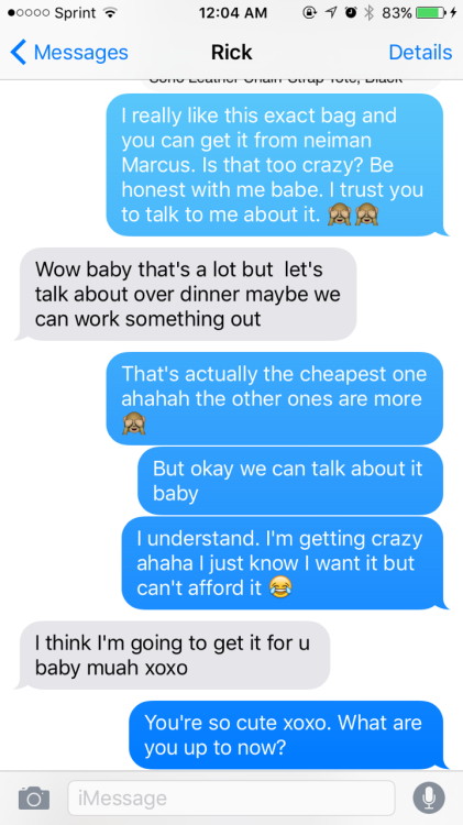 classykelsea31: This is how I got this tinder dude to say he’s getting me a Gucci bag. We&rsqu