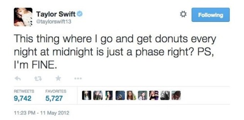 taylor-kitty-cat:  hopelessnewromantics:  theswiftaddiction:  Some of my favourite tweets from Taylor Swift.  Taylor swift is me but like with seven Grammys and a Better face and attitude and all that jazz  But imagine finding a hair tie on the ground