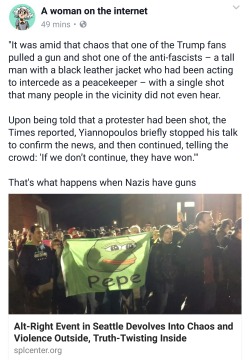 twee-lil-lass:  joyfullywretched:  charadreemurr:  ithelpstodream: https://www.splcenter.org/hatewatch/2017/01/23/alt-right-event-seattle-devolves-chaos-and-violence-outside-truth-twisting-inside#.WIadoaLkFFE.twitter  Fucking spread this.  a nazi shot