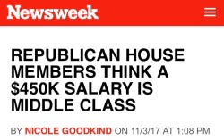 comcastkills:  quillionaire:   comcastkills:  crispy-nippletopia:   comcastkills:  So many rich people outside of politics also assume this. They’re desperate to label themselves as middle class for some reason.  It is middle class tho…..   Can I