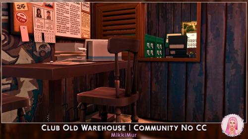 mikkimur-sims:Club Old Warehouse | Sims 4 No CC | Клуб Старое ХранилищеYou can watch video tour on m