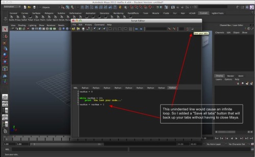 Hey everyone,
I wanted to demonstrate a feature I added to my script editor in Maya. This button forces a save on all your tabs within the script editor without having to close Maya.
This is useful when you are testing some code that may be a work in...