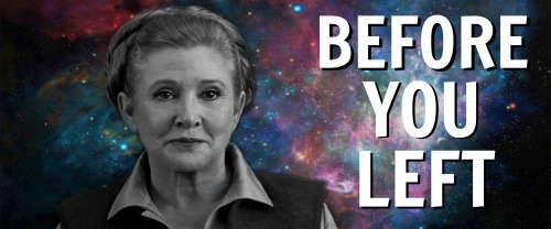 nancewheeelers:  carrie frances fisher: october 21, 1956- december 27, 2016 rest in sweetest peace, carrie. the force is with you. 