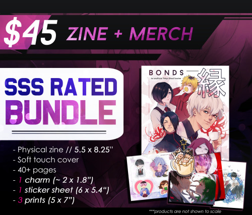 tokyoghoulzine:  Preorders OPEN until 10/31!縁 BONDS is an unofficial Tokyo Ghoul fanzine featuring o