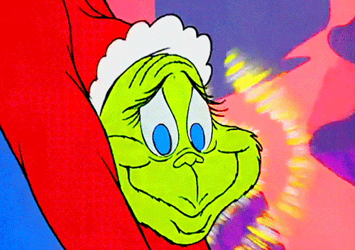 "In Whoville They Say That The Grinch's Small Heart Grew Three Sizes That Day." How The Grinch Stole