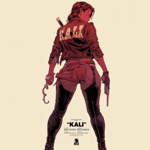 Made official today: KALI by Daniel Freedman & Robert Sammelin is out on August 17 from Dark Hor