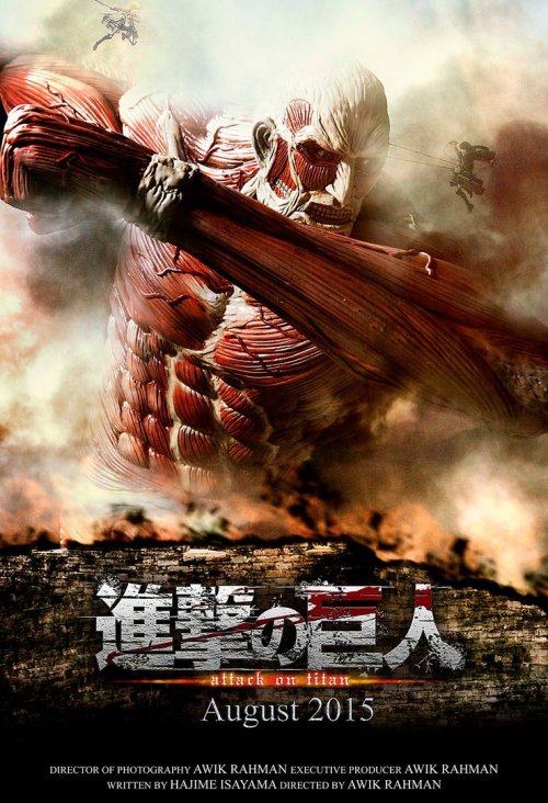 shingekinokyojin-attackontitans:  Attack on Titan Live Action Poster (Fan made) Shingeki no Kyojin