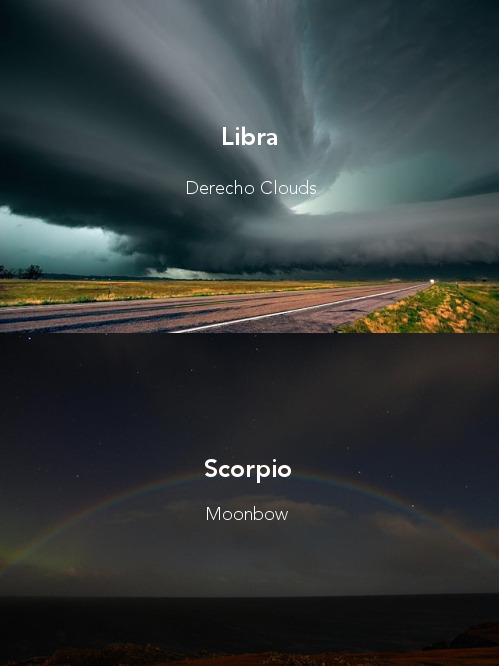 astro-logically:  the signs as strange weather phenomena   Im a moon rainbow X3