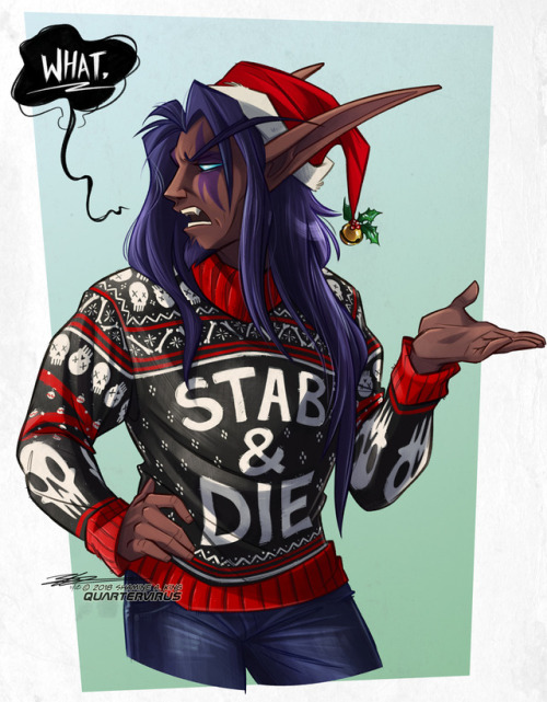quartervirus:


Commission for Nick of his DK, Tev!
Looks like every year the guy gets to enjoy a new rendition of his ‘STAB & DIE’ sweater. It’s been an honour to be included in that roster!
–SakNot your commission? Then don’t f***ing use it.Tevruden © their respective playerWorld of Warcraft © BlizzardArtwork © Shamine Athena King  #sakart#wow #world of warcraft #death knight #ugly christmas sweater #commission#commissions#tevruden