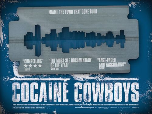 Cocaine Cowboys in Miami.