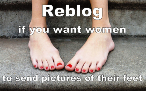 erotic-foot-fantasy:Feel free to submit your sexy feet ladies :) You can choose to be anonymous or not.