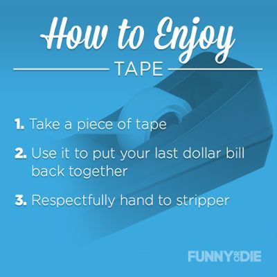 How to Enjoy Tape