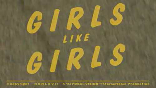 2000-and-late:  Girls Like Girls (2015) by Hayley Kiyoko