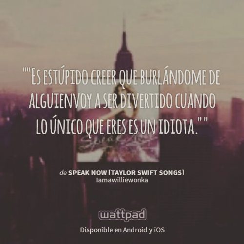 Estoy leyendo &ldquo; Speak Now [Taylor Swift Songs] &rdquo; en @Wattpad. http://w.tt/1J51FNm #Cita 