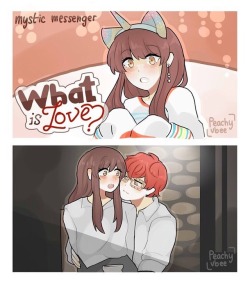 peachyyvbee: WHAT IS LOVE? Mystic Messenger x TWICE crossover!!  the MV was really cute and the movie references were SPOT ON xD if you’ve never checked the video out I HIGHLY RECCOMEND IT!!  also! this is my first post on my new account, my last one