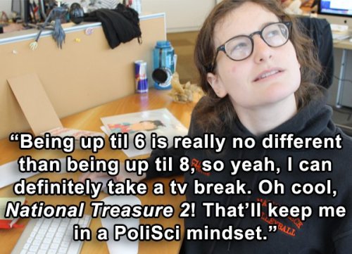 yamesmooma:  envy4breakfast:  CollegeHumor: The 10 Lies You Tell Yourself Every All-Nighter  This is all me. 